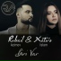 Rubail Azimov feat. Xatirə İslam