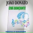 Donato, Seu Conjunto