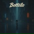 Bottello feat. TUPICA