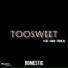 TooSweet feat. Knoc-Turn'al