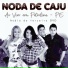Noda de Caju