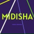 midisha