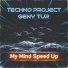 Techno Project, Geny Tur