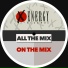 All The Mix