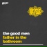 The Good Men