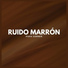 Ruido Marrón Para Dormir