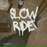 SLOW B