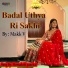 Meenakshi Panchal feat. Makk V