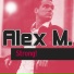 Alex M.