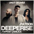 Deeperise, Patron, Yaprak Çamlıca