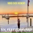 Six Feet Forward