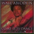 Wale Abiodun