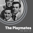 The Playmates