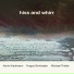 Achim Kaufmann, Yorgos Dimitriadis, Michael Thieke