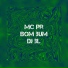 Mc PR, DJ BL