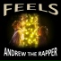 Andrew the Rapper