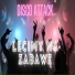Disco Attack