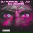 DJ Portos, DJ Ad