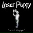 Loser Puppy