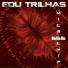 Edu Trilhas feat. Fabio Zaganin