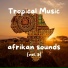 Tropical Music