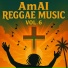 Amai Reggae Music