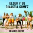 Elder y Su Dinastia Gomez