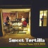 sweet tortilla
