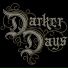 Darker Days