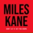 Miles Kane