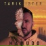 Tarık İster