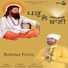 Rehmat Feroz, Heera Saumy, Kamaljeet Kumar