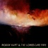 Roddy Hart, Roddy Hart & The Lonesome Fire
