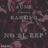 AUNK feat. Kah$ino