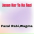 Fazal Rabi, Wagma