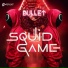 Bullet