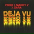 FooR, Maddy V, Sara