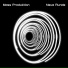 Mass Produktion