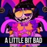 ItAllCanWait, Gamma BadArt