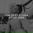 Tom Enzy, Lissa