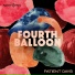 FOURTH BALLOON