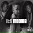 Its Mookie feat. Big Steel