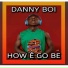 Danny Boi