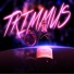 TRIMMUS
