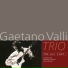 Gaetano Valli Trio