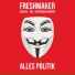 Freshmaker, BOZ, Reeperbahn Kareem feat. Hasan S.