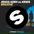 Jonas Aden, Kings