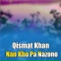 Qismat Khan