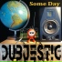 Dubjestic feat. ConkahGood