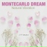 Montecarlo Dream